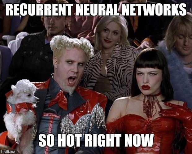 recurrent neural networks meme